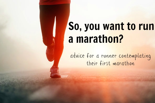 So, you think you want to run a marathon? - Kim's Cravings