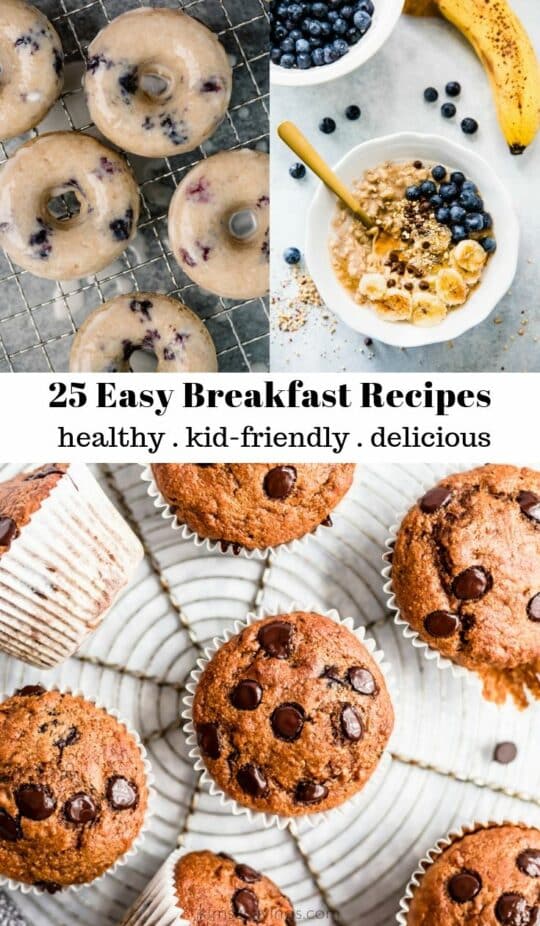 25 Easy Breakfast Recipes - Kim's Cravings