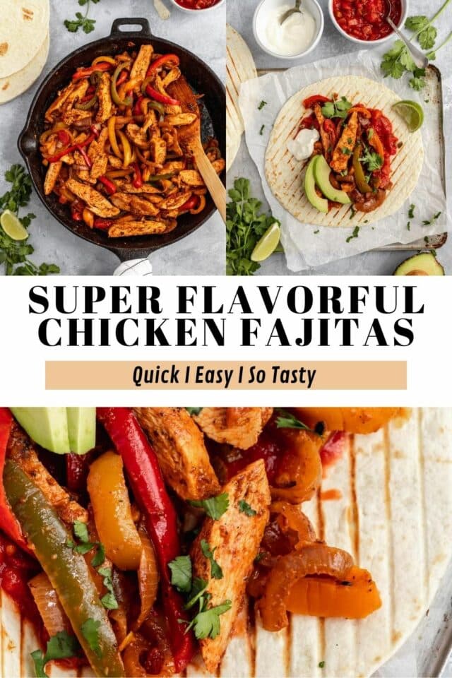 how to make flavorful chicken fajitas